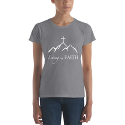 LIVING BY FAITH Women's short sleeve t-shirt