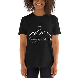 Living By Faith Short-Sleeve Unisex T-Shirt