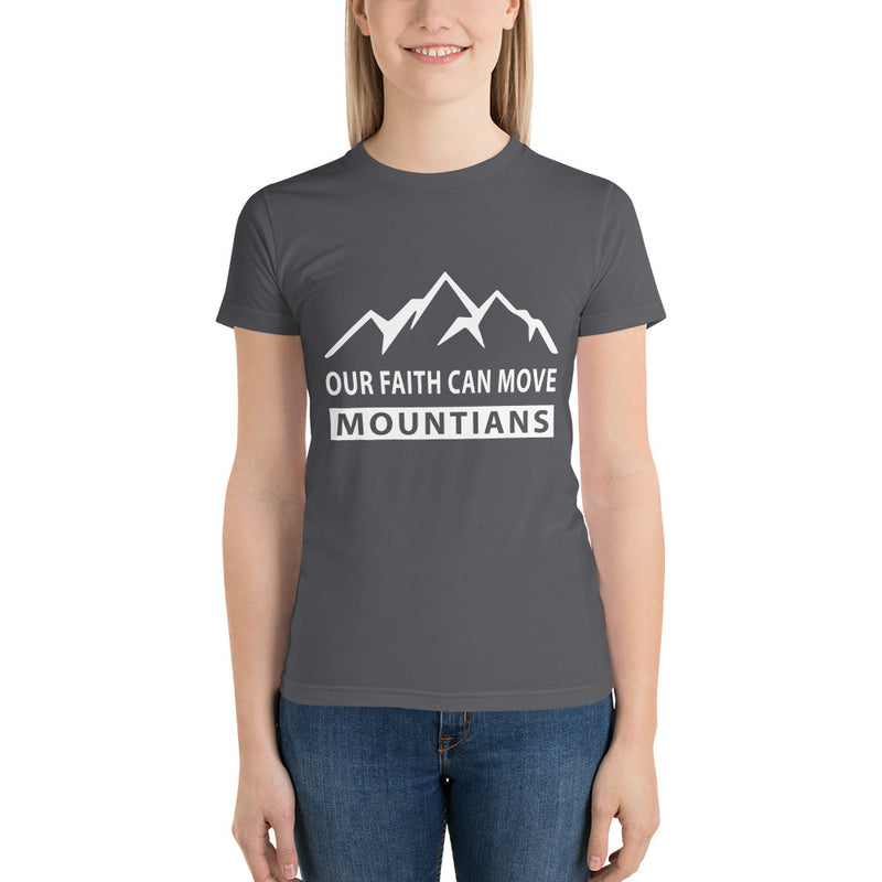 Our Faith Can Move Mountains Short sleeve women's t-shirt