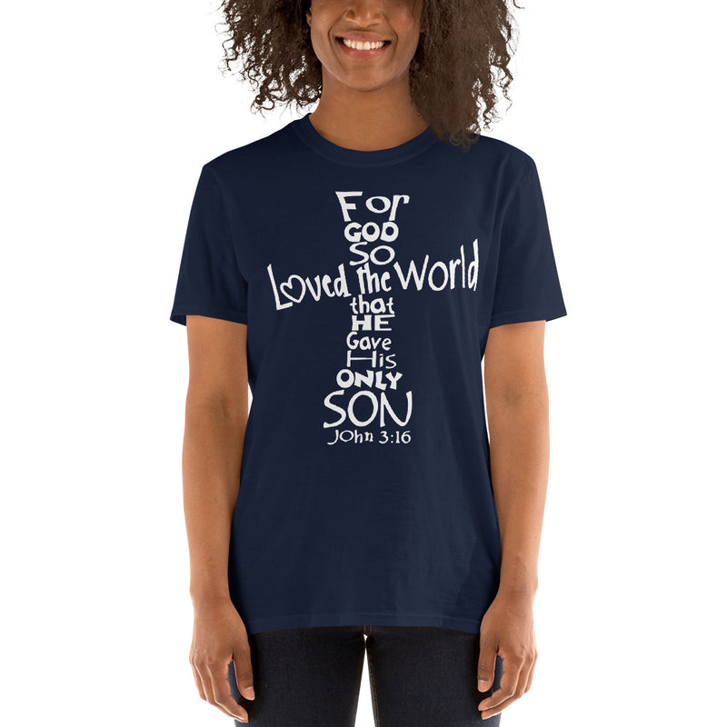 John 3-16 Cross Design Short-Sleeve Unisex T-Shirt